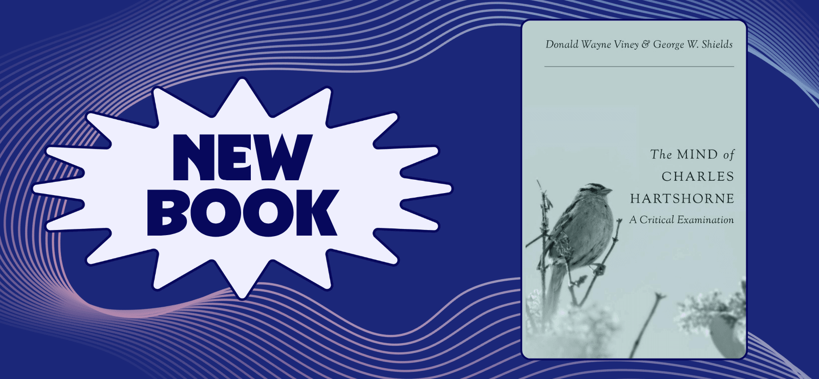 New Book - The Mind of Charles Hartshorne
