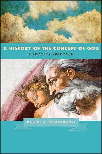 A History of the Concept of God: A Process Approach