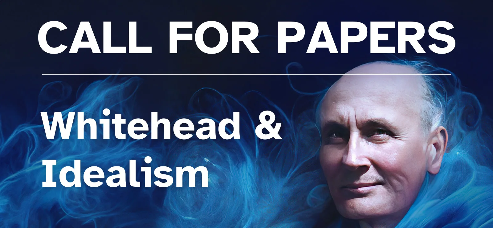 CALL FOR PAPERS - Whitehead and Idealism