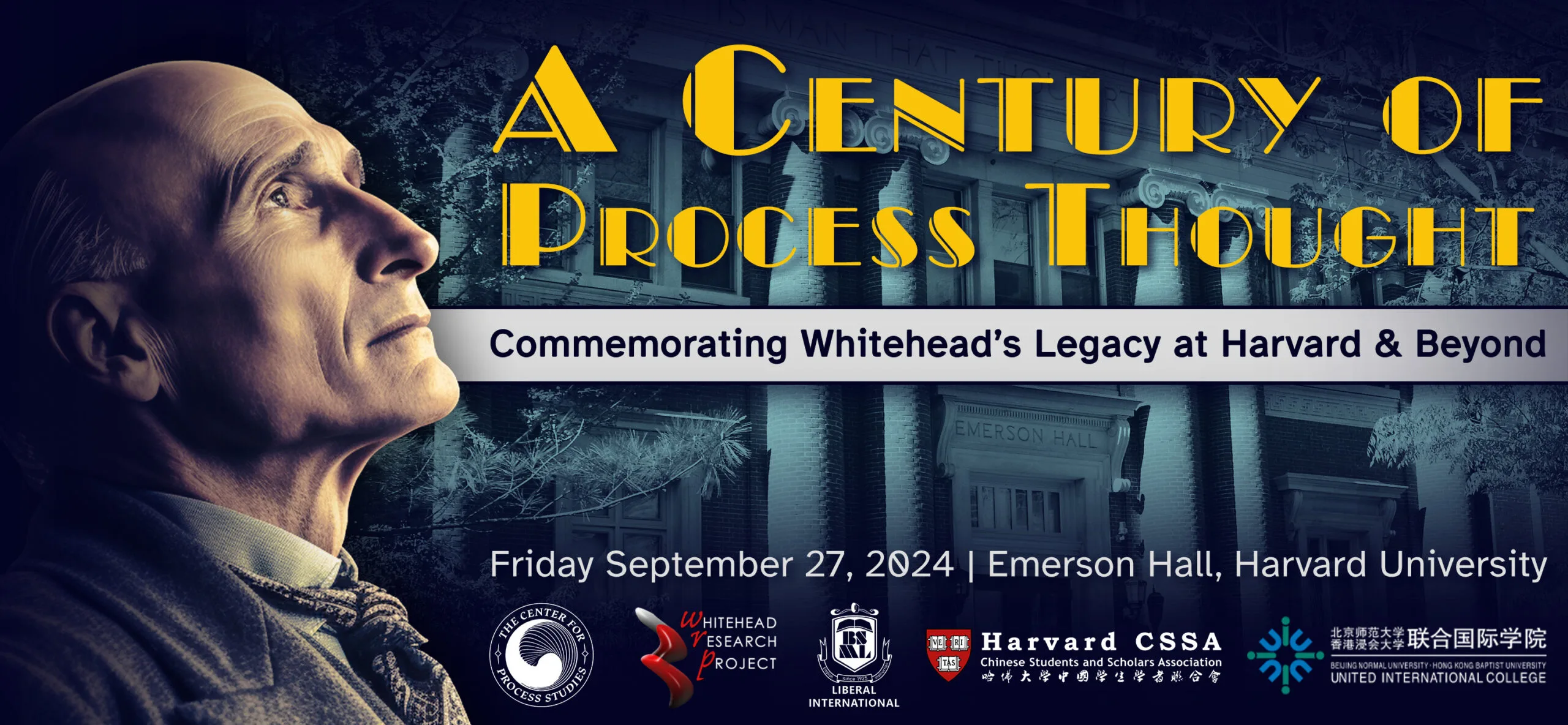 A Century of Process Thought: Commemorating Whitehead’s Legacy at Harvard & Beyond - Friday, September 27, 2024 at Harvard