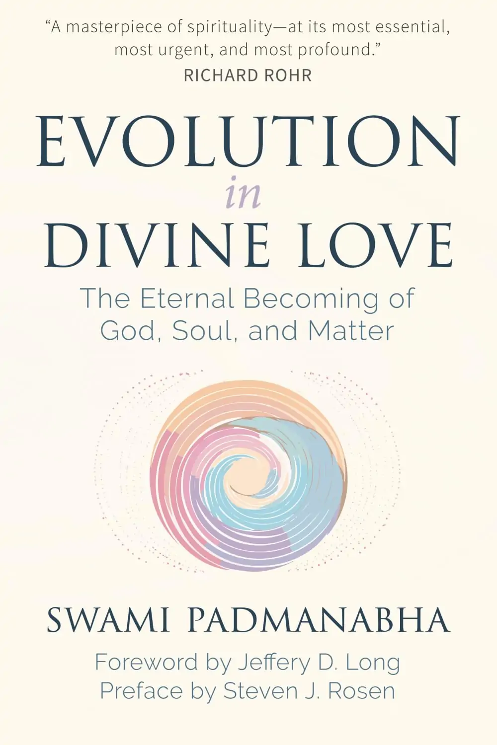 Evolution in Divine Love: The Eternal Becoming of God, Soul, and Matter