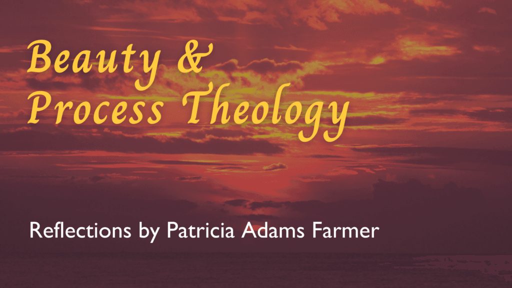 Beauty & Process Theology