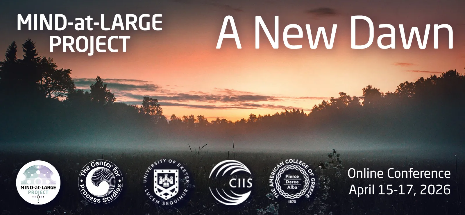 Mind-at-Large Project: A New Dawn | Online Conference April 15 - 17, 2026