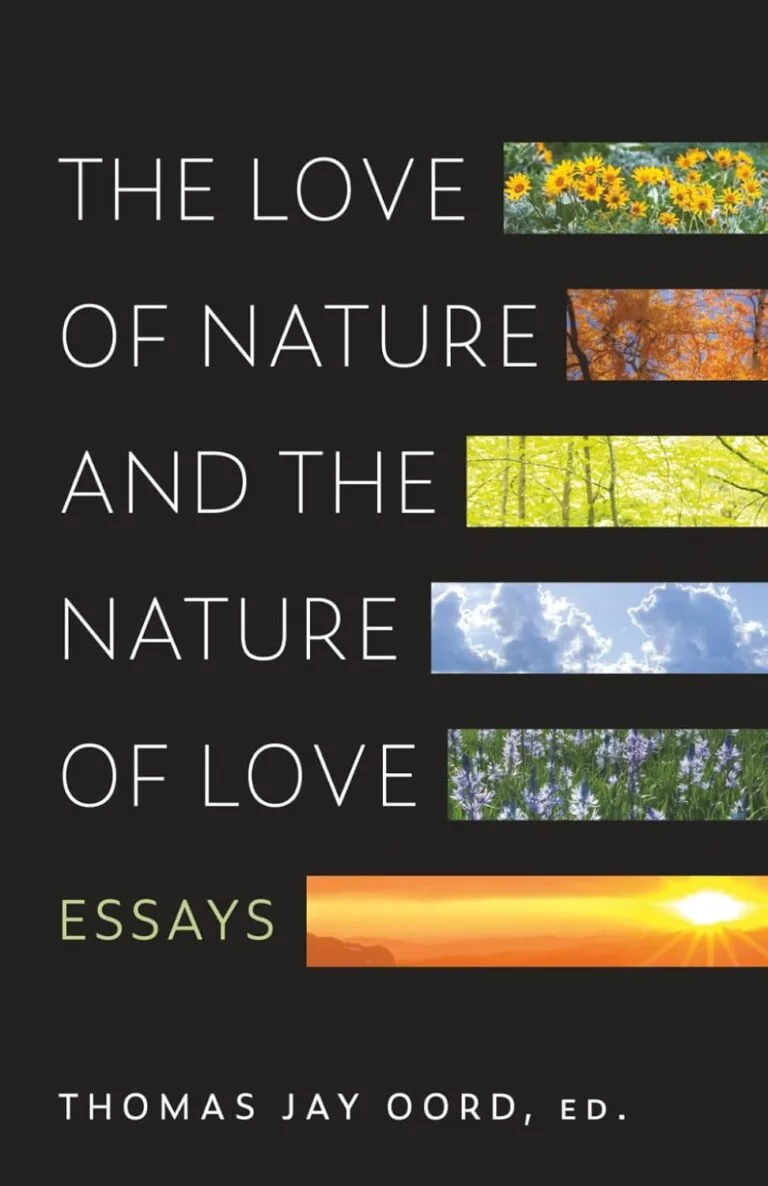 The Love of Nature and the Nature of Love