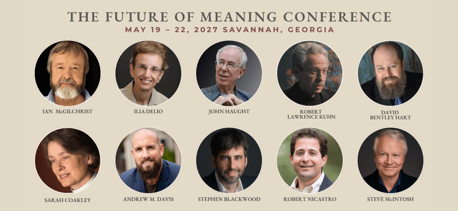 The Future of Meaning - The Philosophical Renewal of Truth, Beauty, and Goodness - Conference
