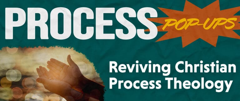 Reviving Christian Process Theology with Bruce Epperly - Process & Faith - Center for Process Studies