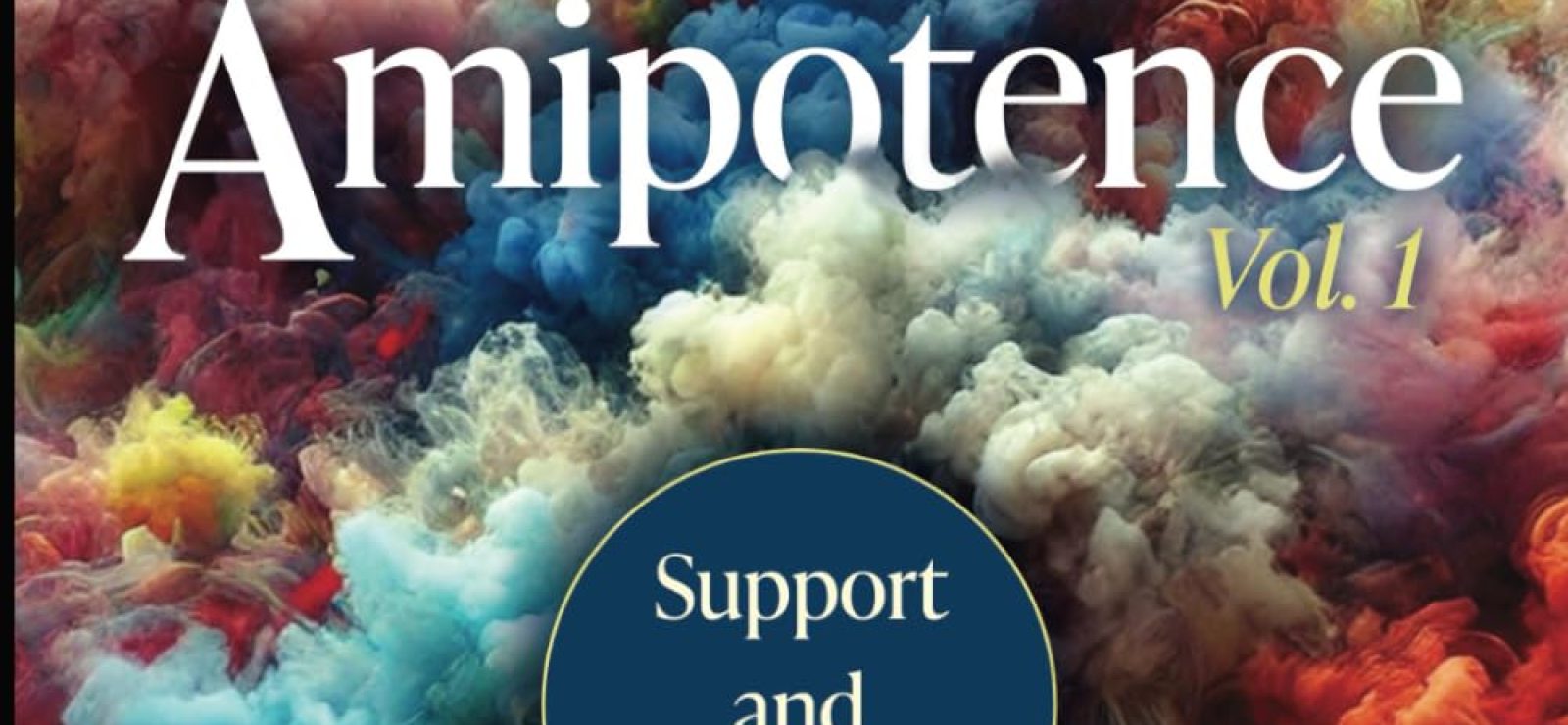 Amipotence: Support & Criticism