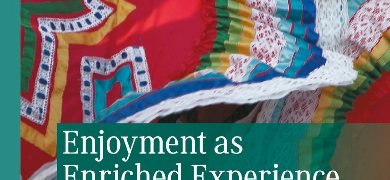 Enjoyment as Enriched Experience A Theory of Affect and Its Relation to Consciousness