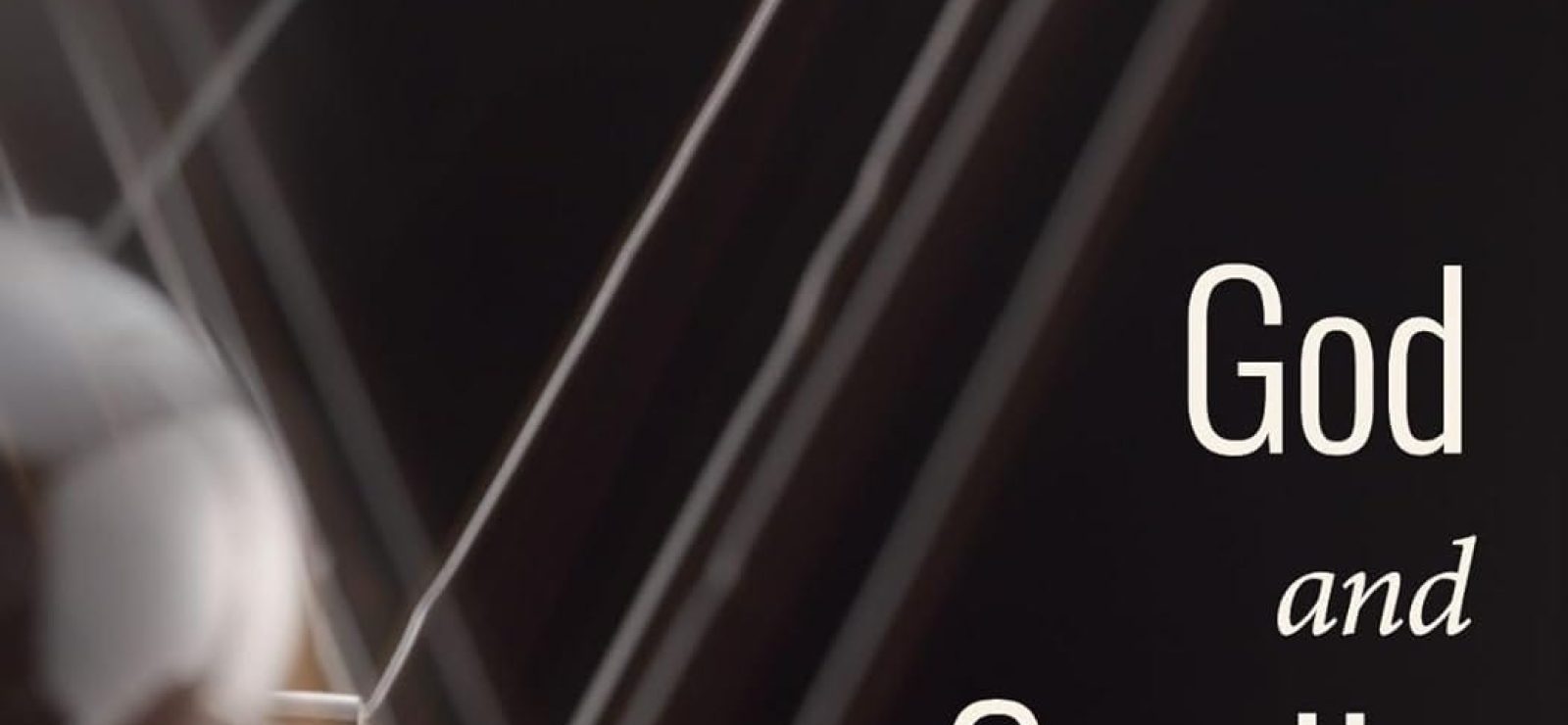 God and Gravity A Philip Clayton Reader on Science and Theology