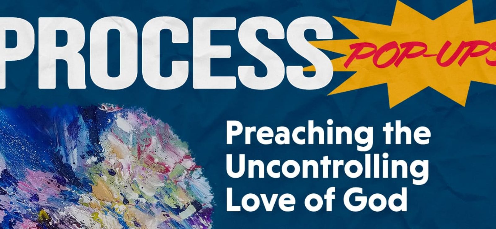 Preaching the Uncontrolling Love of God with Jeff Wells, Nichole Torbitzky, and Vikki Randall - Process & Faith - Center for Process Studies