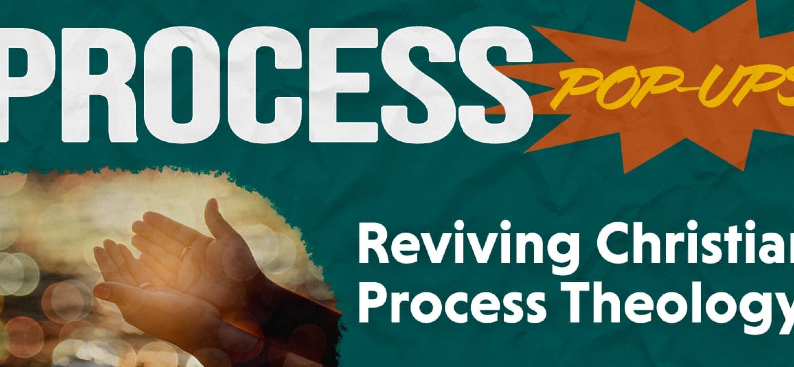 Reviving Christian Process Theology with Bruce Epperly - Process & Faith - Center for Process Studies