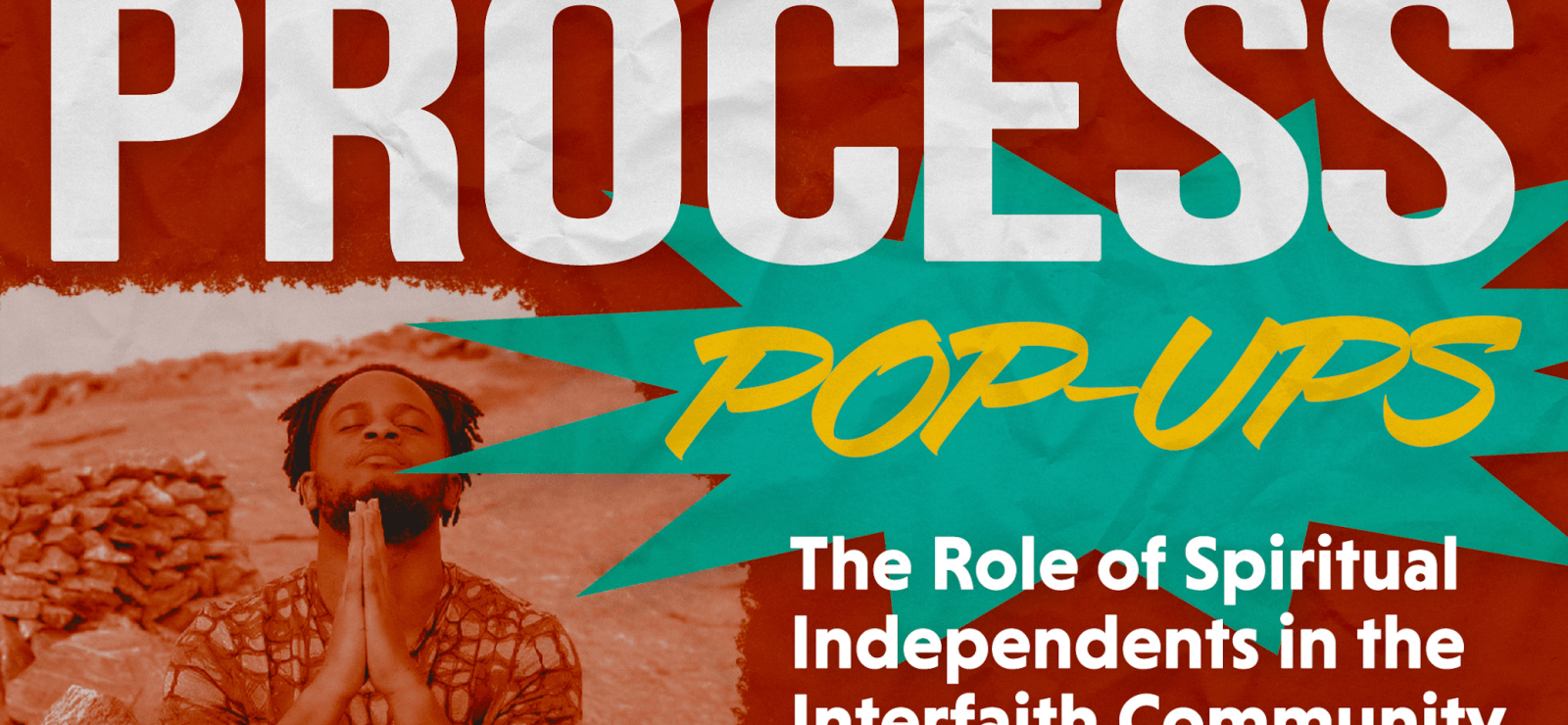 The Role of Spiritual Independents in the Interfaith Community with Jared Morningstar - Process & Faith - Center for Process Studies