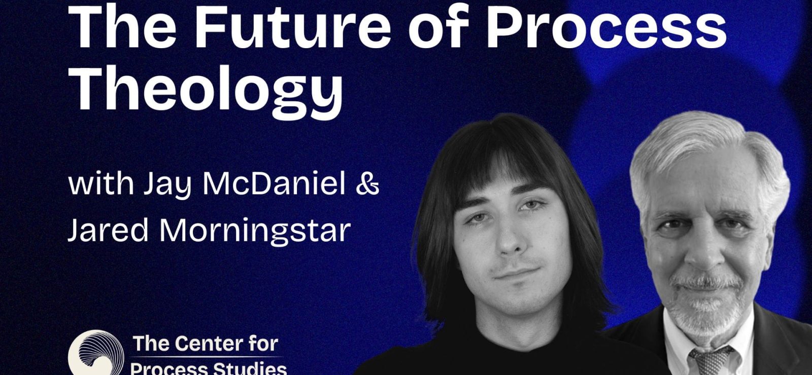 The Future of Process Philosophy with Jay McDaniel – Thumbnail The Future of Process Philosophy with Jay McDaniel - Conversations in Process