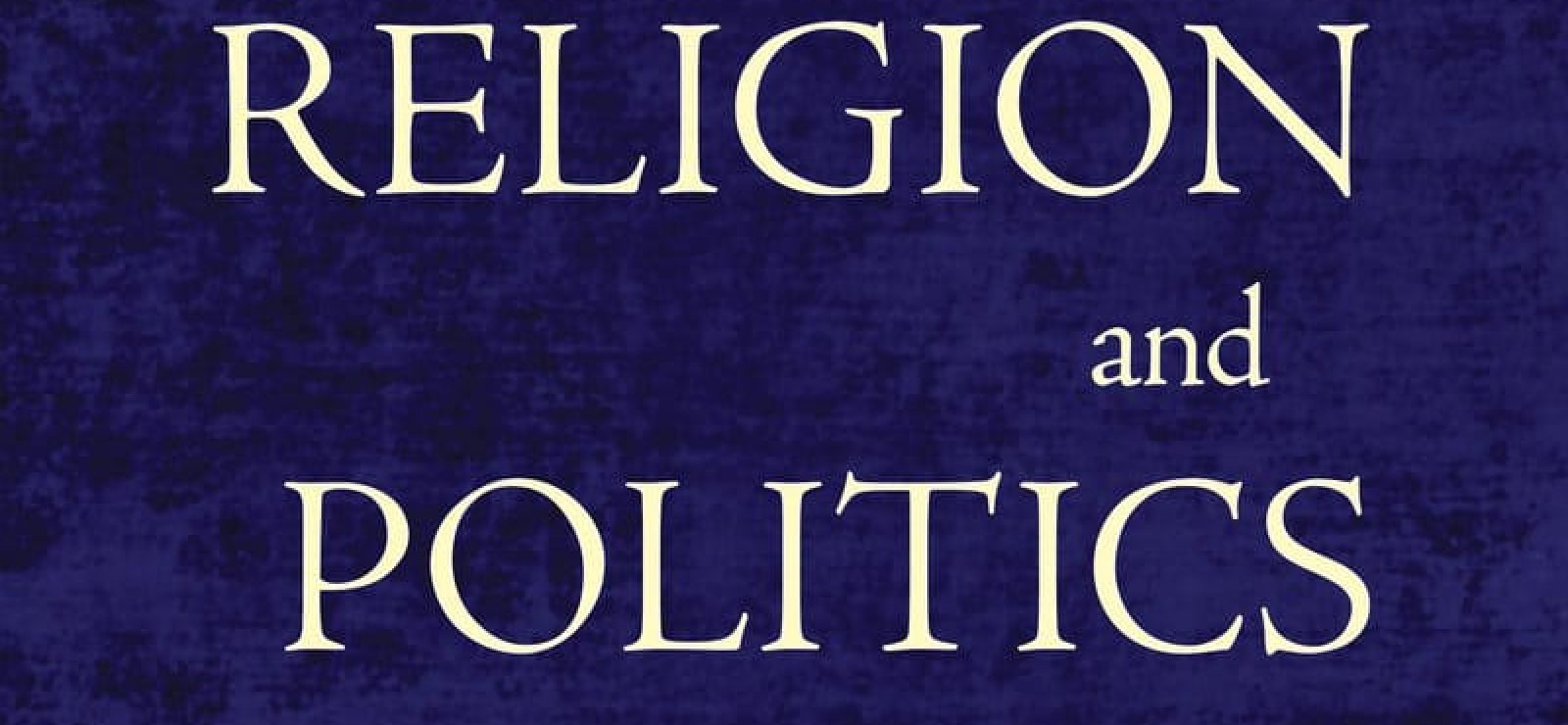 The Way of Reason in Religion and Politics: The Philosophy of Franklin I. Gamwell by Daniel A. Dombrowski